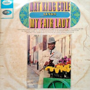 My fair lady A record by Nat King cole